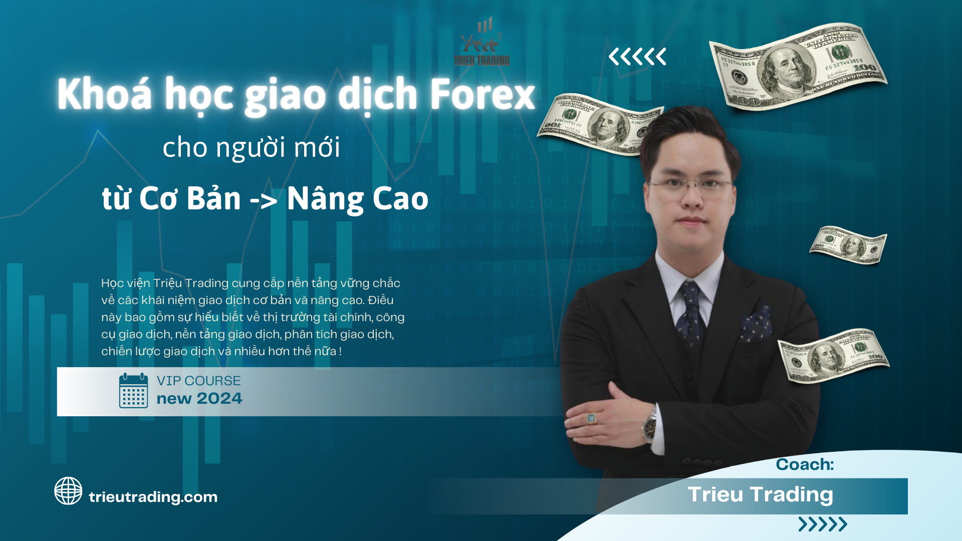 Khoá học giao dịch Forex – cho người mới từ Cơ Bản đến Nâng Cao